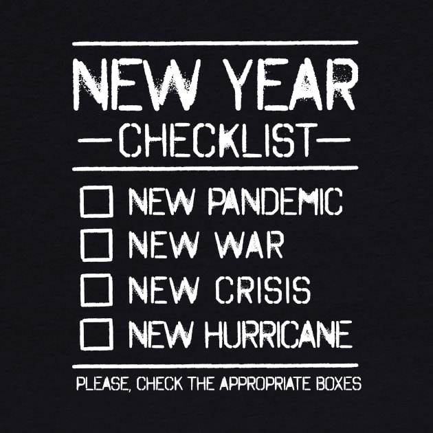 New Year Checklist. New Year New Fear! by MrPila